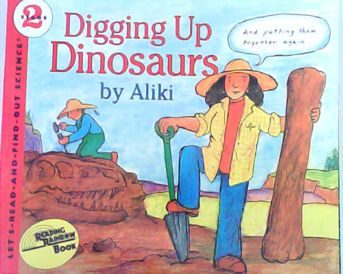 Digging Up Dinosaurs